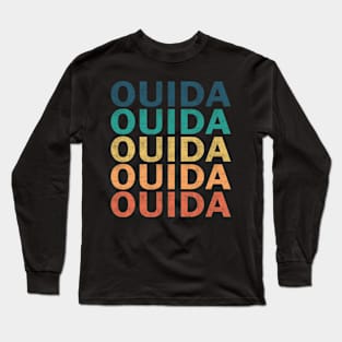 Ouida Name T Shirt - Ouida Vintage Retro Name Gift Item Tee Long Sleeve T-Shirt